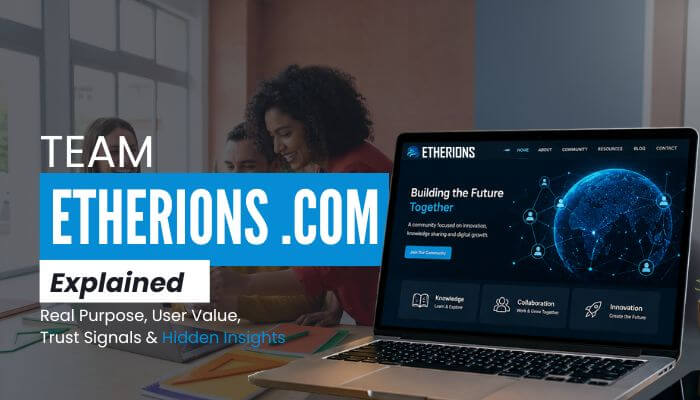 Team photo with a blue 'ETHERIONS.COM Explained' banner and a laptop displaying the Etherions website.